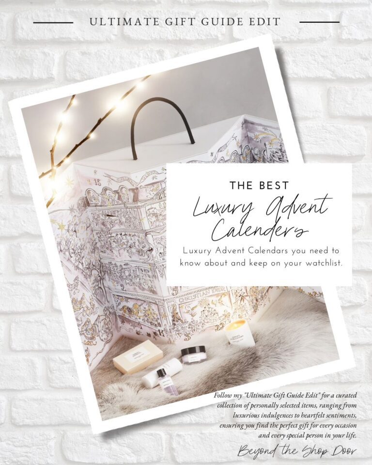 The Best Luxury Advent Calendars - For Christmas