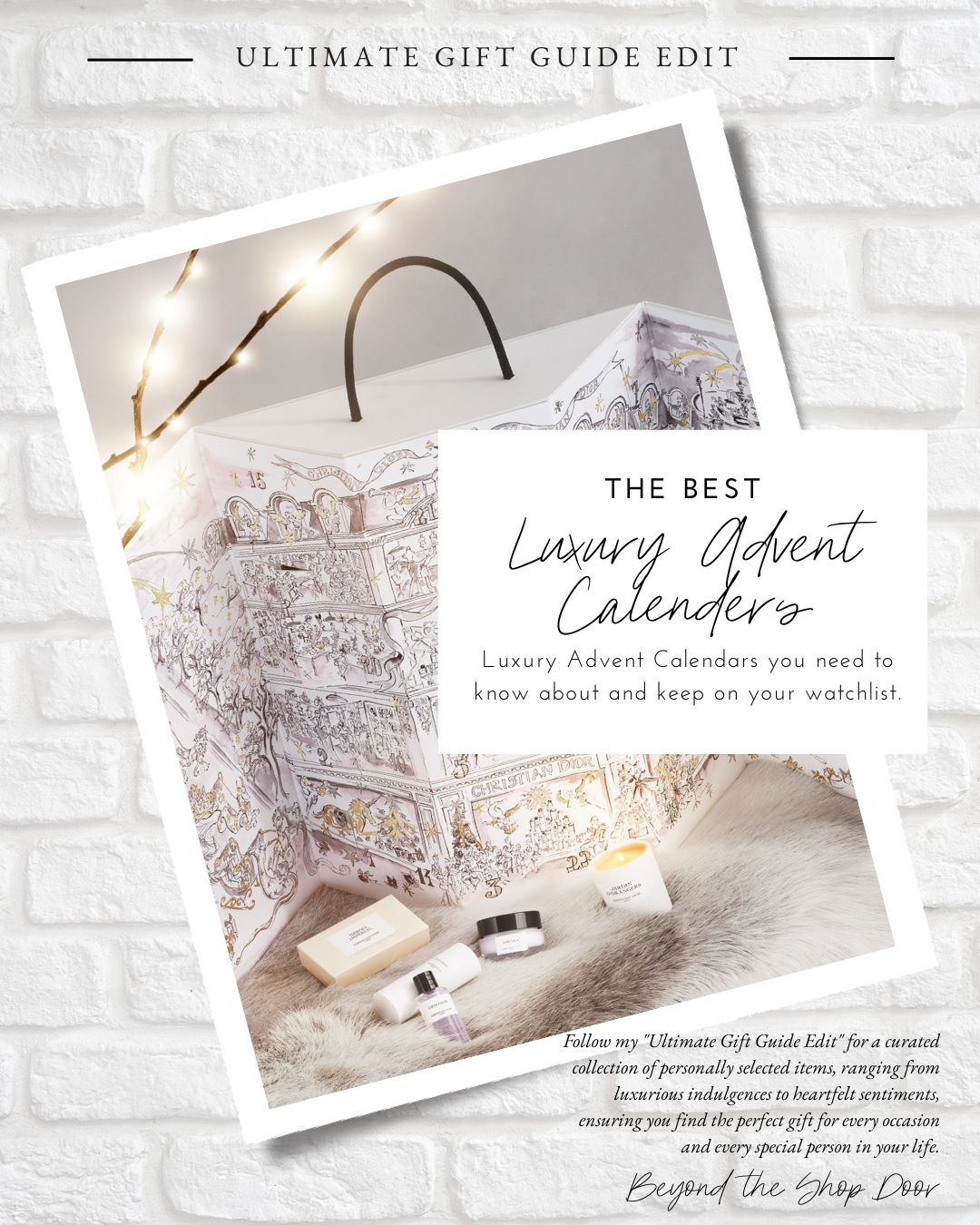 The Best Luxury Advent Calendars - For Christmas