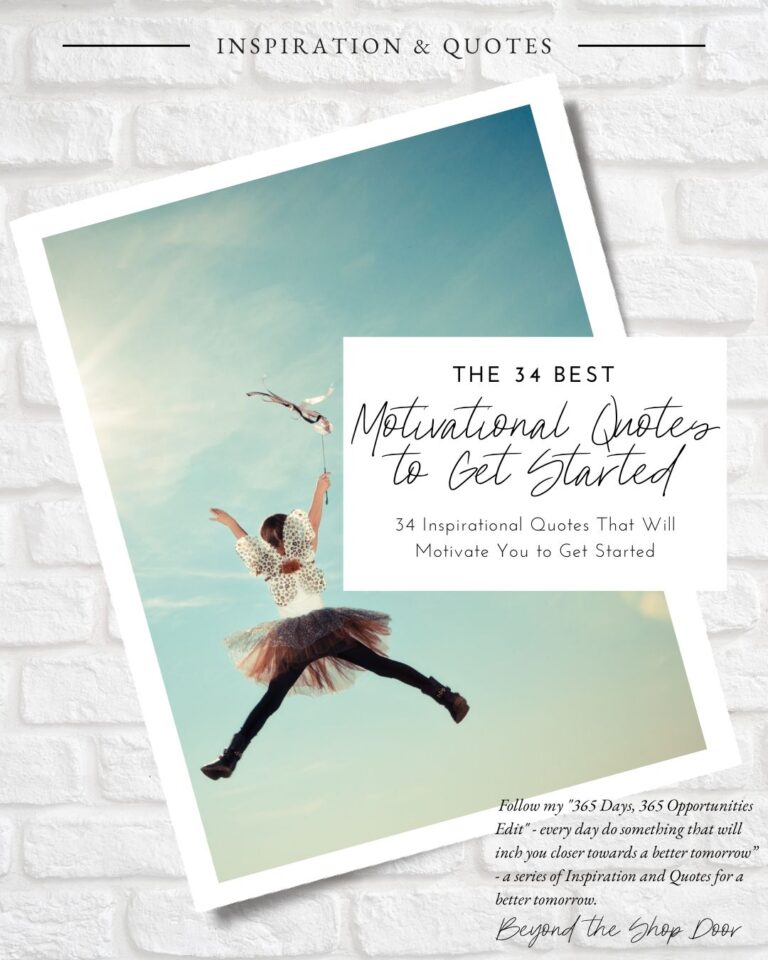 Inspirational and Motivational Quotes to help you get started