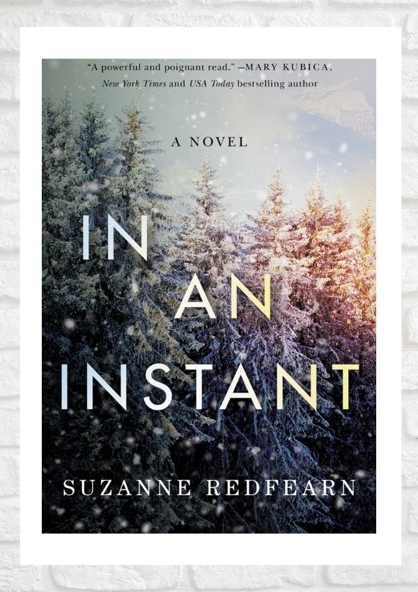 Best Books to Read - In an Instant by Suzanne Redfearn