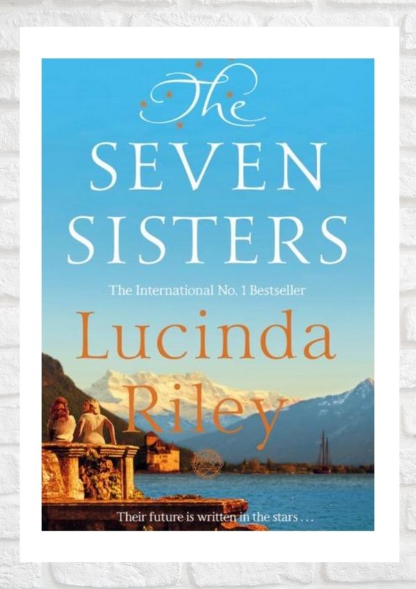 Best Books to Read - The Seven Sisters by Lucinda Riley