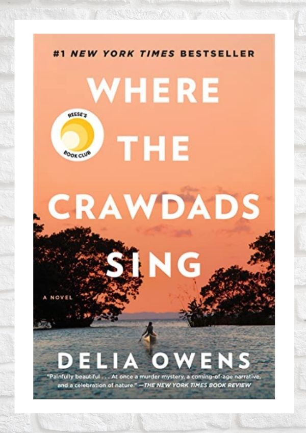 Best Books to Read - Where the Crawdads Sing by Delia Owens