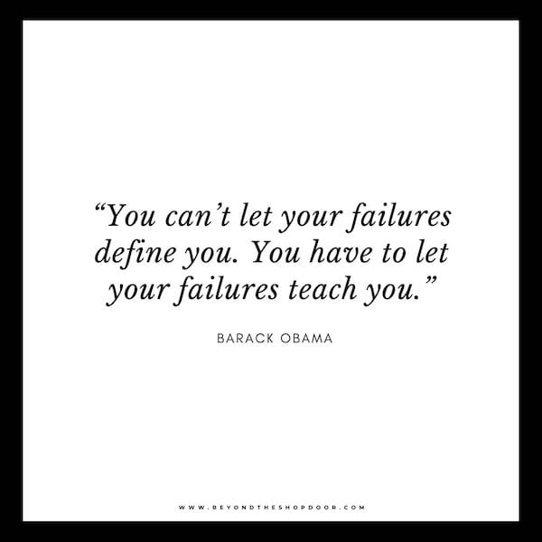 35 Inspirational Quotes About Learning From Failure - Barack Obama