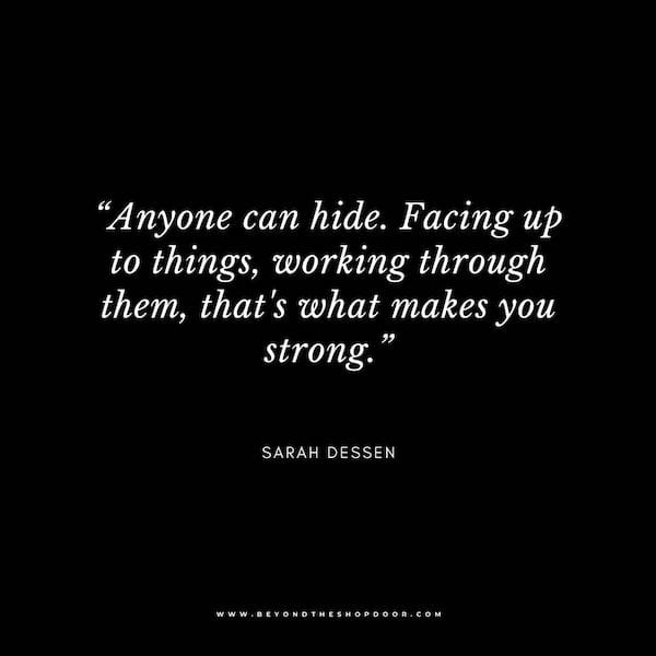 Inspirational Quotes on Strength in Hard Times - Sarah Dressen
