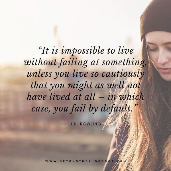 35 Inspirational Quotes About Learning From Failure - J K Rowling