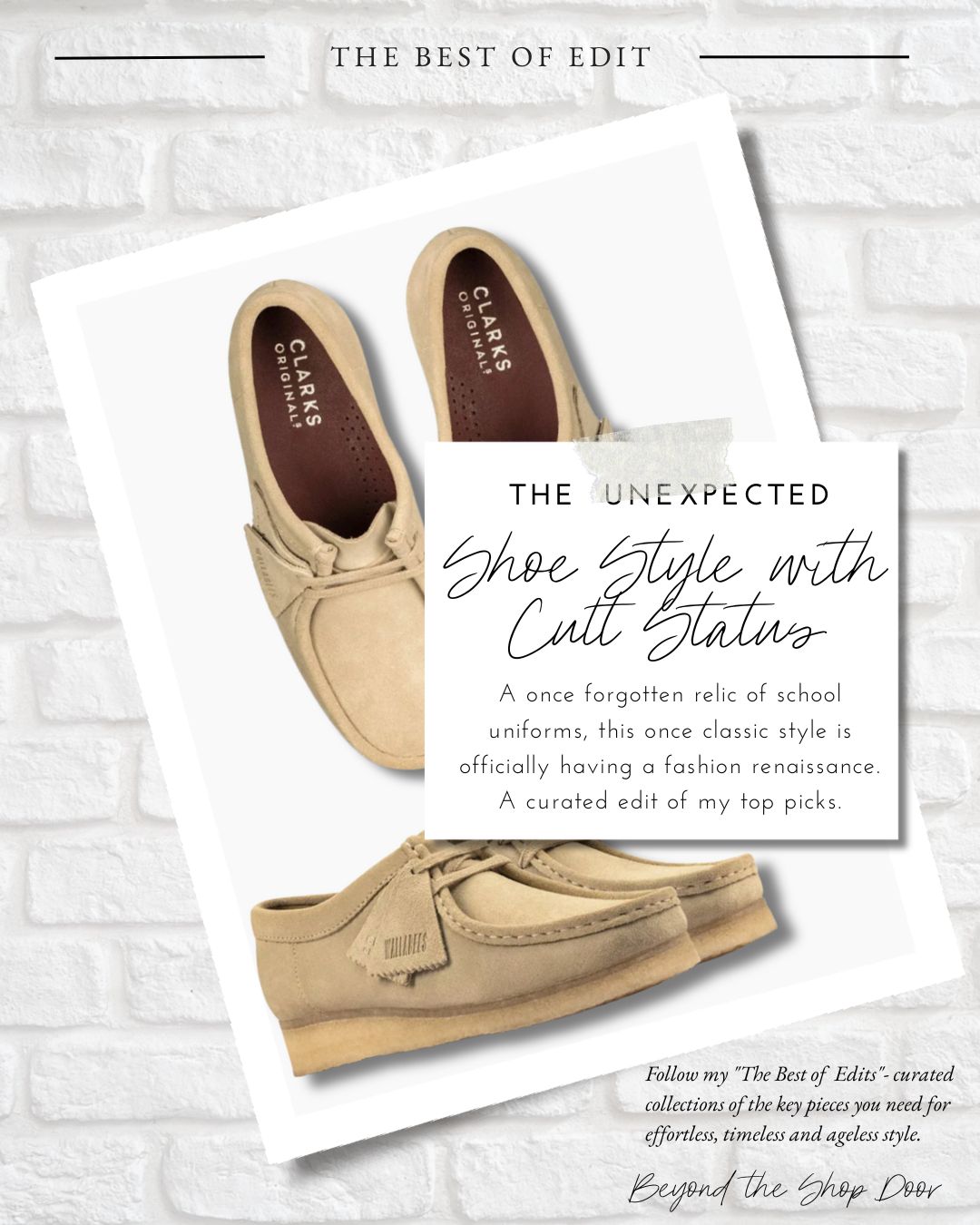 Unexpected Shoe - Clarks Wallabee