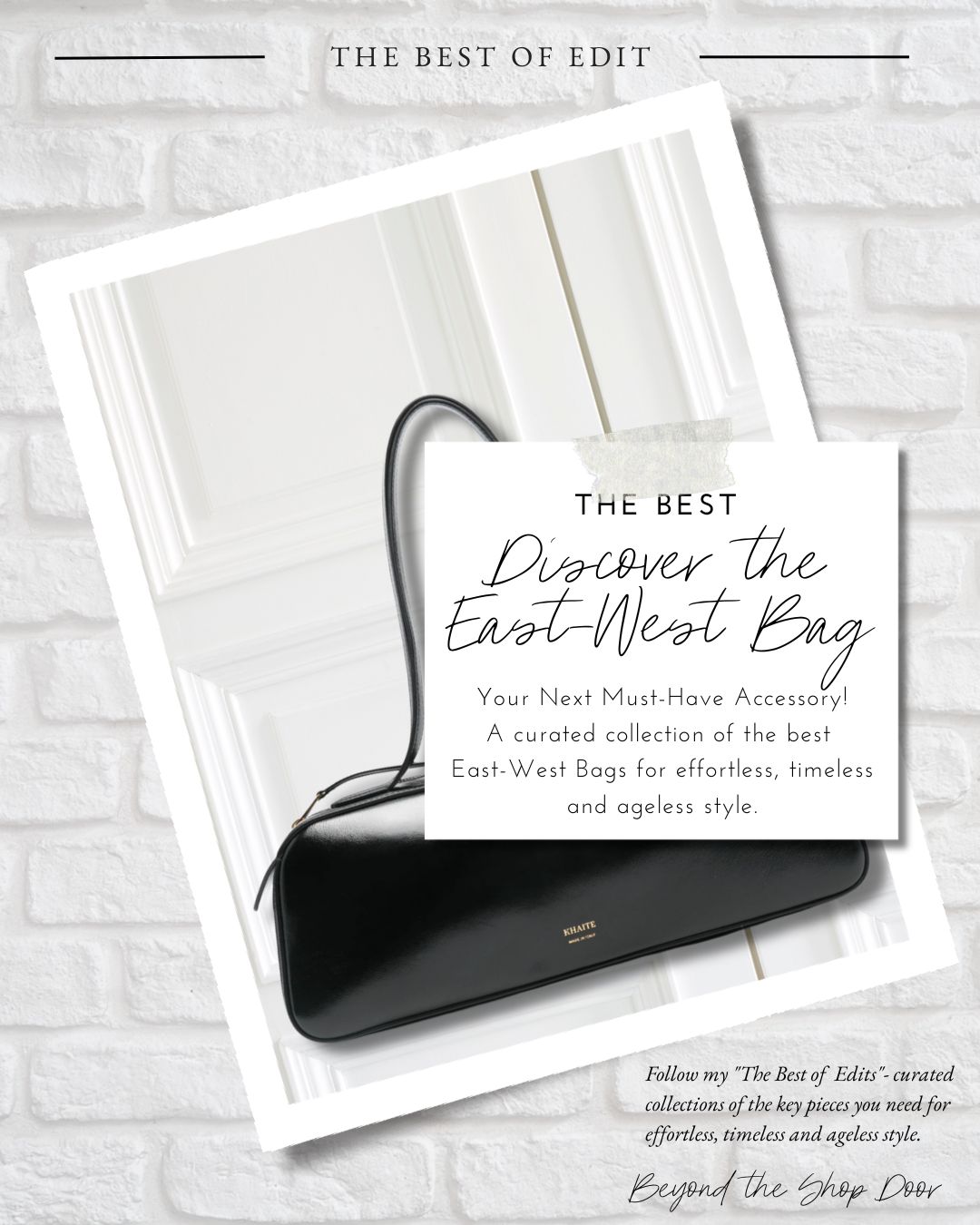 East West Bags Must-Have